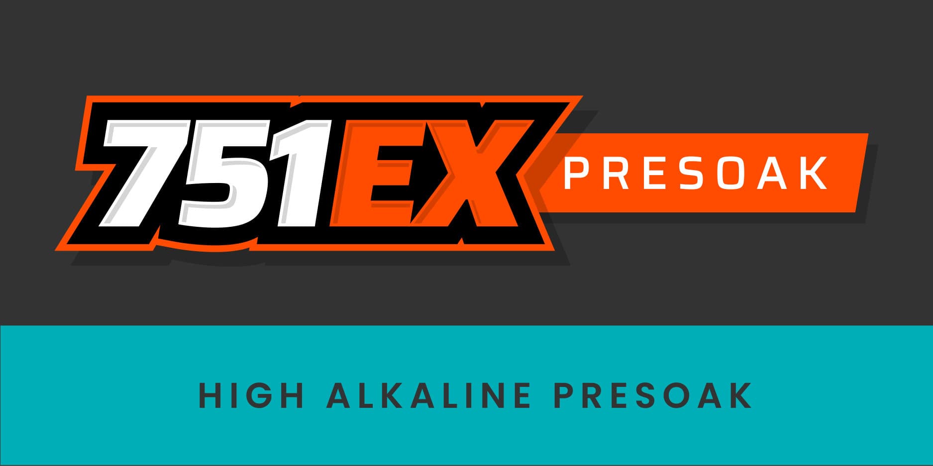 751 EX Presoak