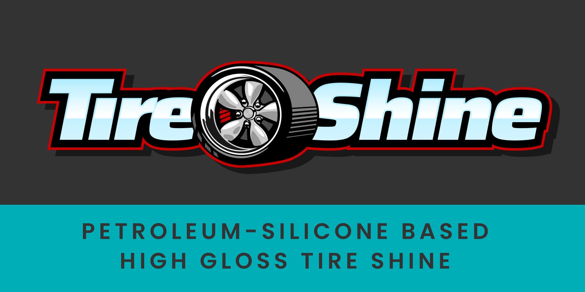 Tire Shine